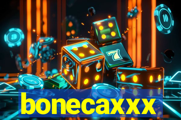 bonecaxxx