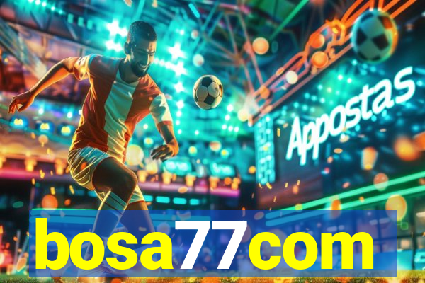 bosa77com