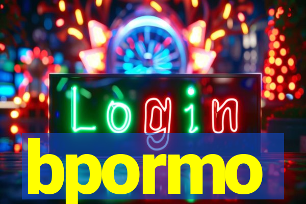 bpormo