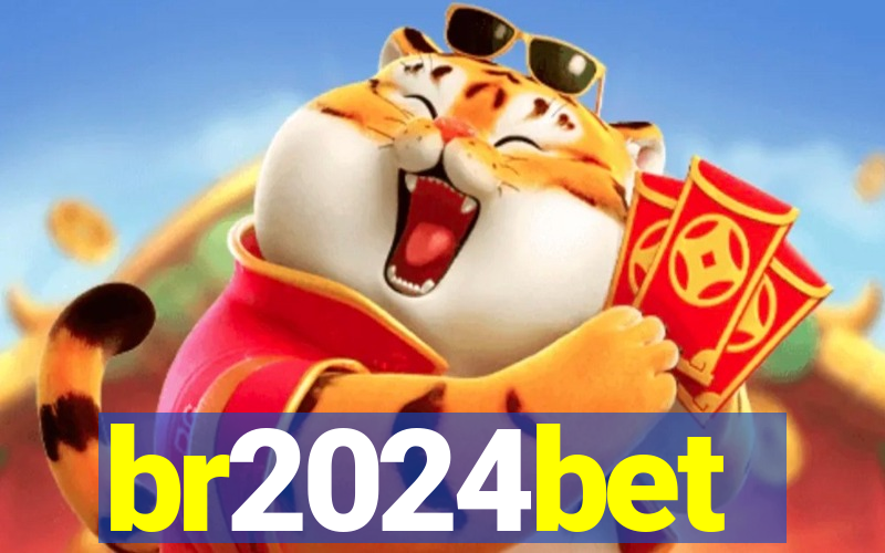 br2024bet