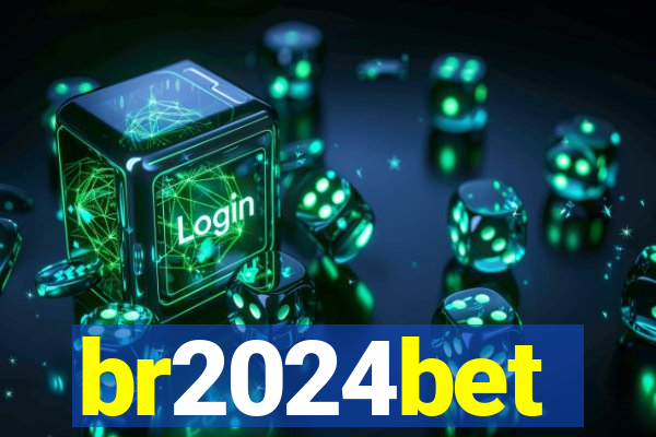br2024bet