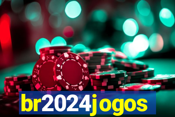 br2024jogos