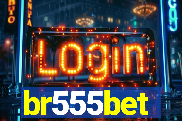 br555bet