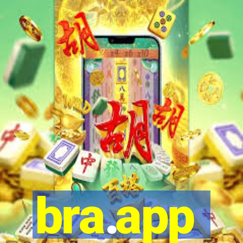 bra.app