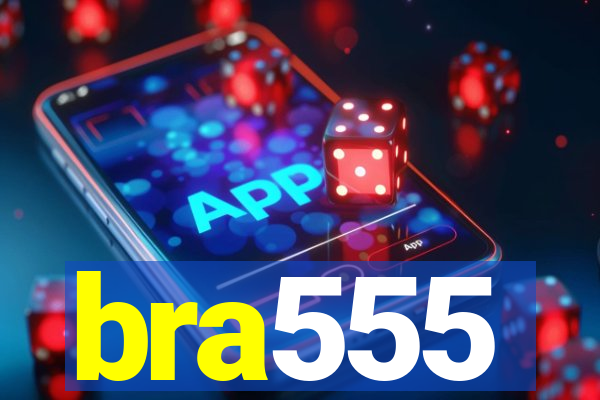 bra555