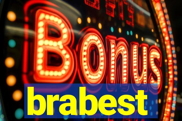 brabest