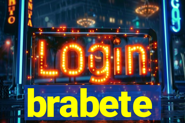 brabete