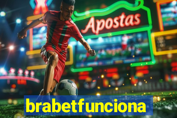 brabetfunciona