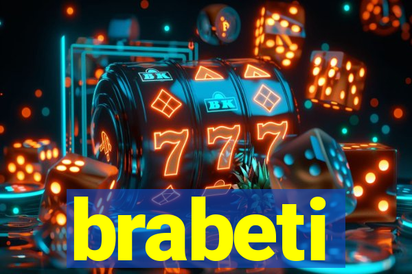 brabeti