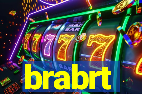 brabrt