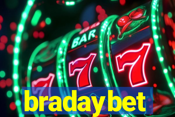 bradaybet