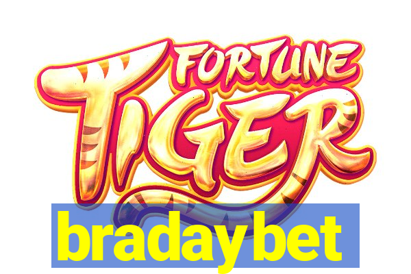 bradaybet