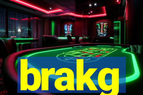 brakg