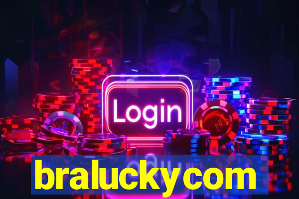 braluckycom