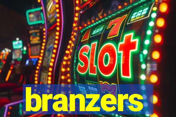 branzers