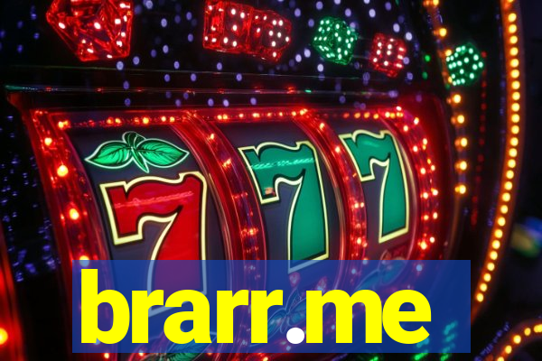 brarr.me