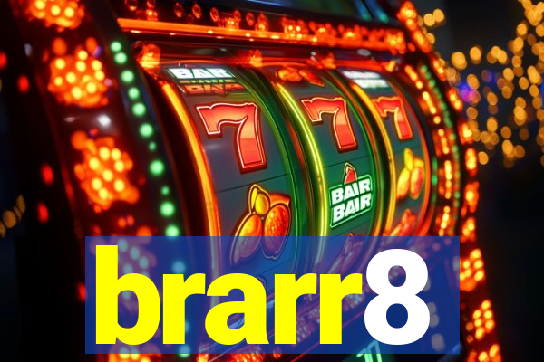 brarr8