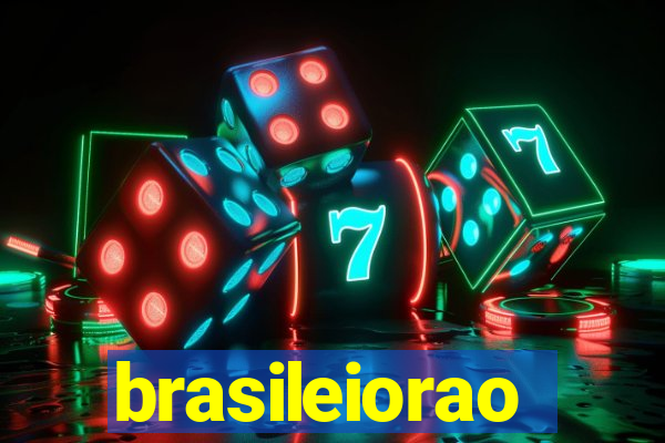 brasileiorao