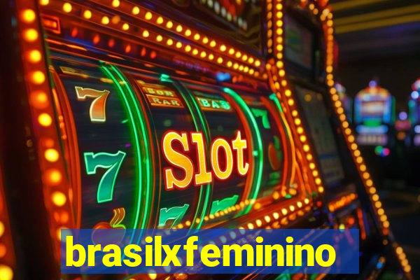 brasilxfeminino