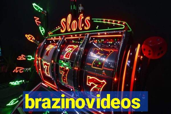 brazinovideos