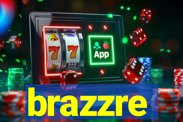brazzre