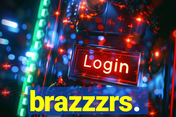 brazzzrs.