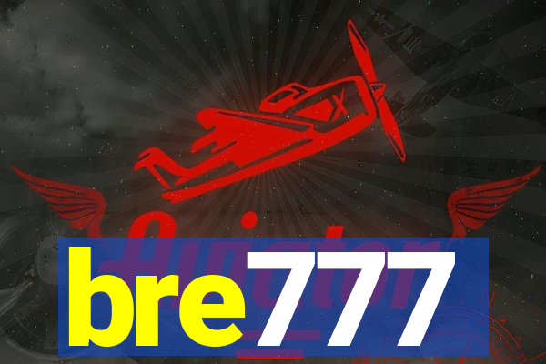 bre777
