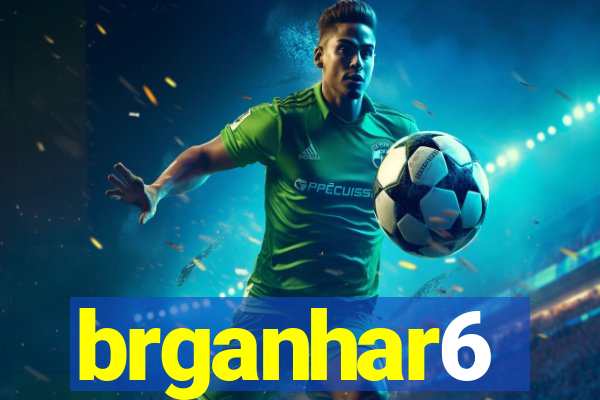 brganhar6