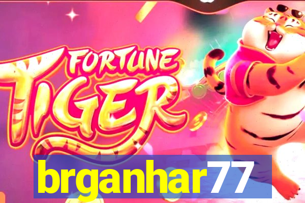 brganhar77