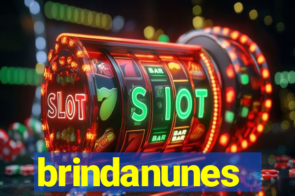 brindanunes