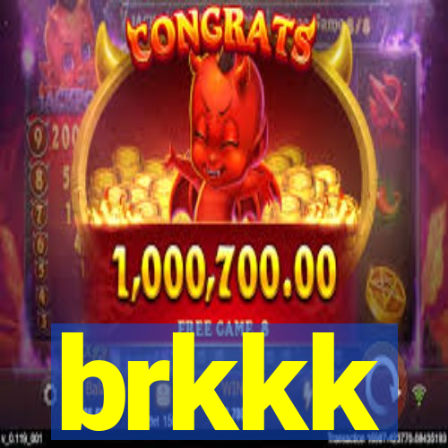 brkkk