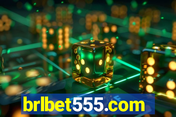 brlbet555.com