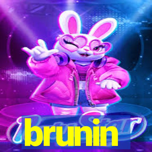 brunin