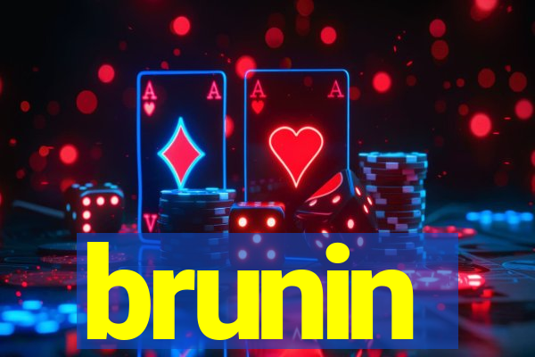 brunin