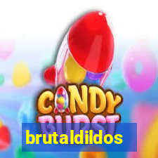 brutaldildos