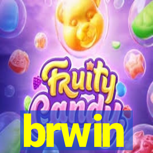 brwin