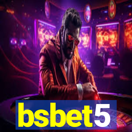 bsbet5