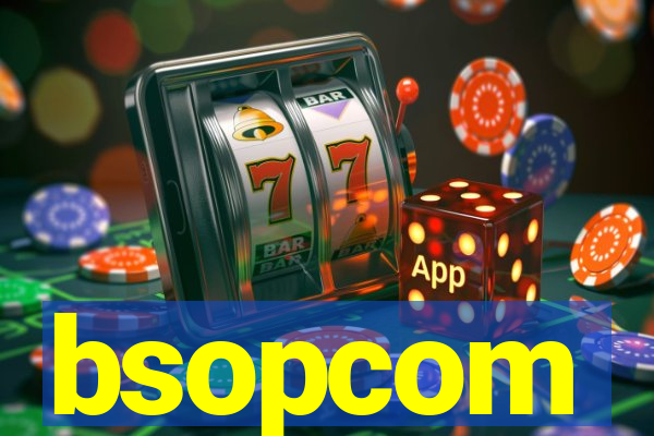 bsopcom