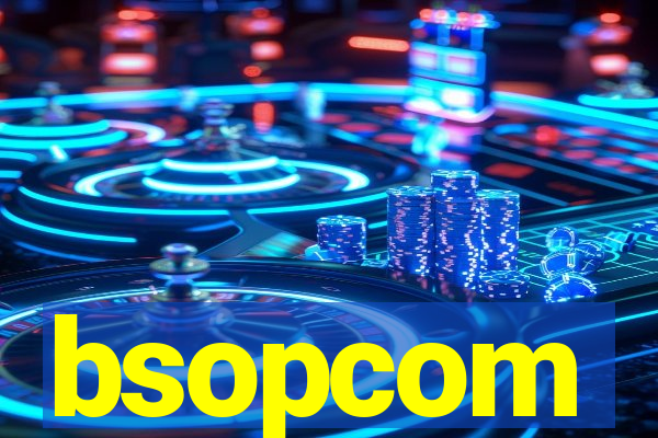 bsopcom