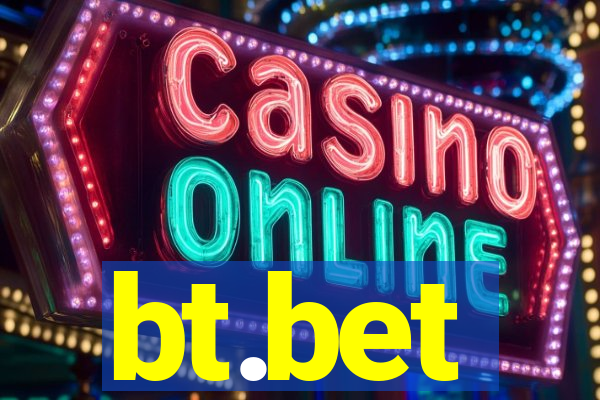 bt.bet