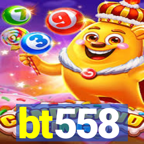 bt558