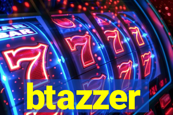 btazzer