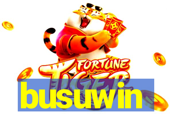 busuwin