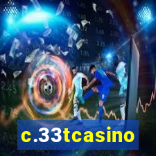 c.33tcasino
