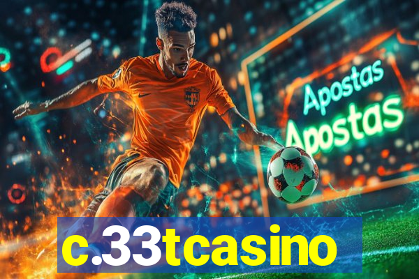 c.33tcasino