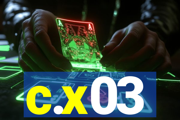 c.x03