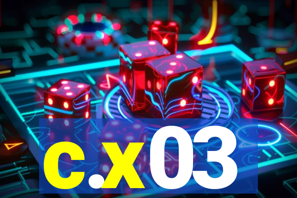 c.x03