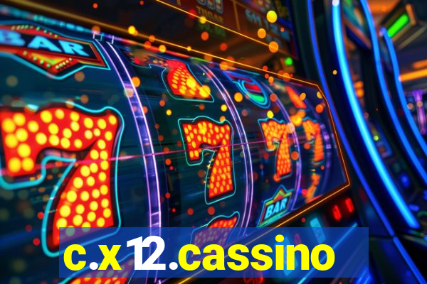 c.x12.cassino