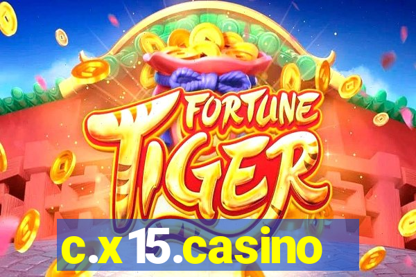 c.x15.casino