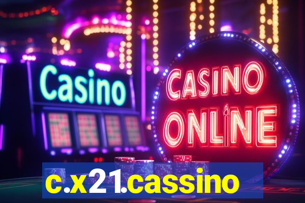 c.x21.cassino